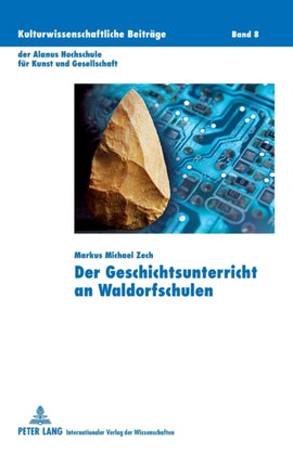 Der Geschichtsunterricht an Waldorfschulen: