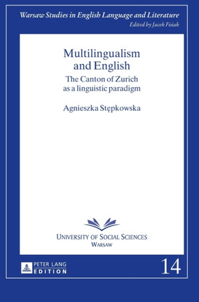 Multilingualism and English: The Canton of Zurich
