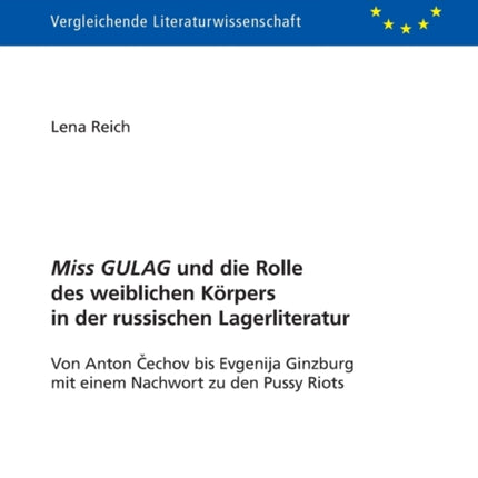 Miss GULAG und die Rolle des weiblichen Koerpers