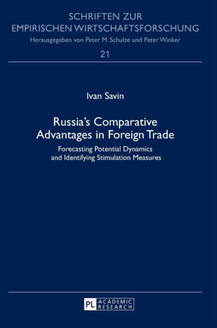 Russia’s Comparative Advantages in Foreign Trade: