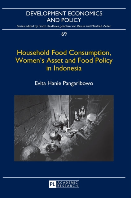 Household Food Consumption, Women’s Asset and