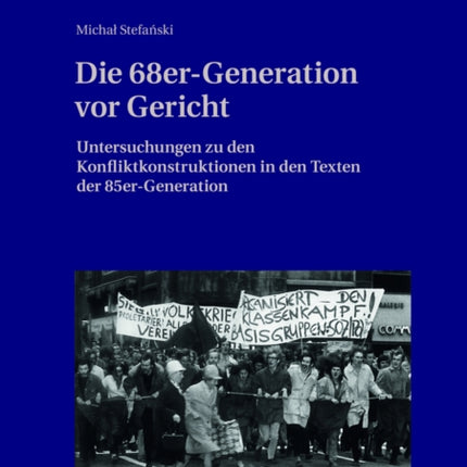 Die 68erGeneration VOR Gericht