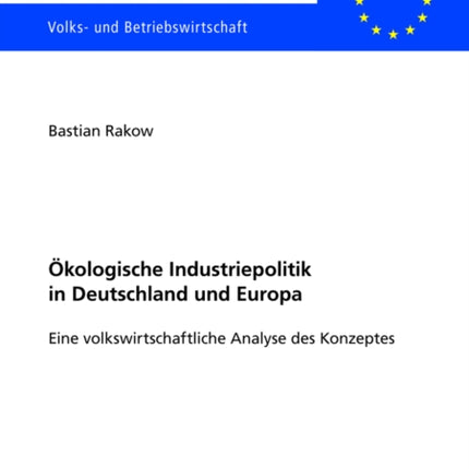 Oekologische Industriepolitik in Deutschland Und