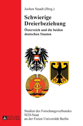 Schwierige Dreierbeziehung: Oesterreich und die