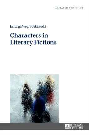 Characters in Literary Fictions