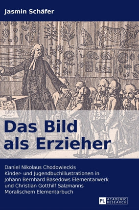 Das Bild als Erzieher: Daniel Nikolaus