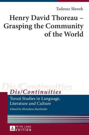 Henry David Thoreau – Grasping the Community of