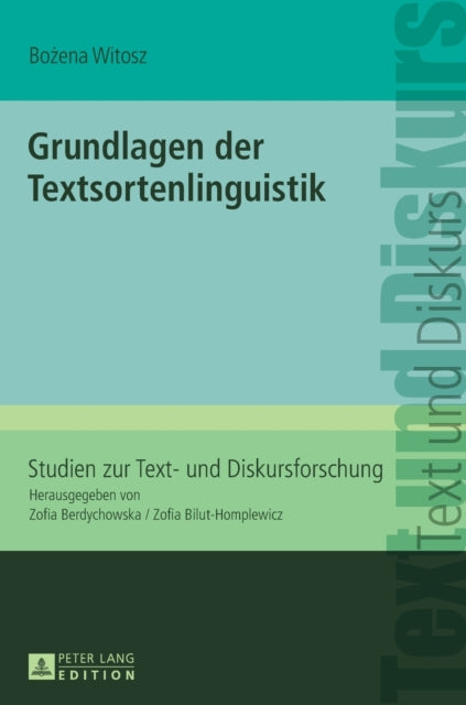 Grundlagen Der Textsortenlinguistik