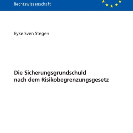 Die Sicherungsgrundschuld Nach Dem