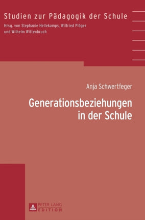 Generationsbeziehungen in Der Schule