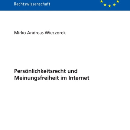 Persoenlichkeitsrecht und Meinungsfreiheit im