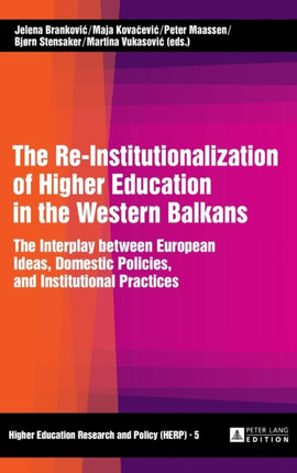 The Re-Institutionalization of Higher Education
