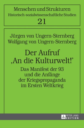 Der Aufruf An die Kulturwelt!: Das Manifest der