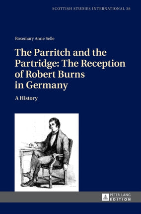 The Parritch and the Partridge: The Reception of