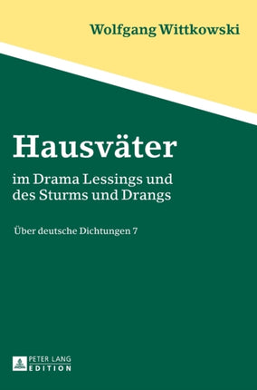 Hausvaeter: im Drama Lessings und des Sturms und