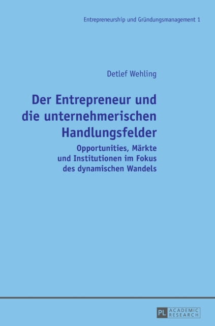 Der Entrepreneur und die unternehmerischen