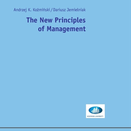 The New Principles of Management
