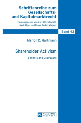 Shareholder Activism: Benefits and Drawbacks