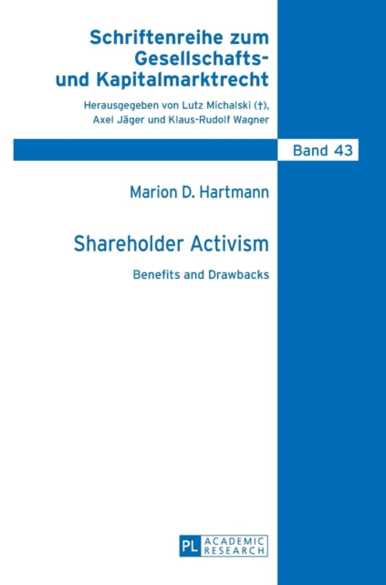 Shareholder Activism: Benefits and Drawbacks