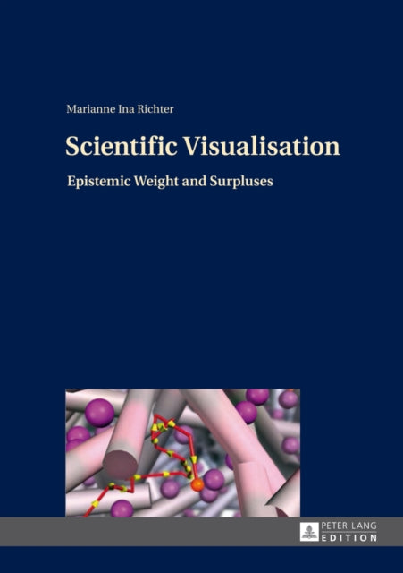 Scientific Visualisation: Epistemic Weight and Surpluses