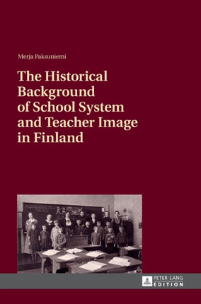 The Historical Background of School System and