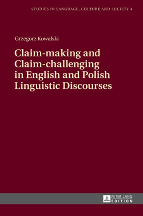 Claim-making and Claim-challenging in English and