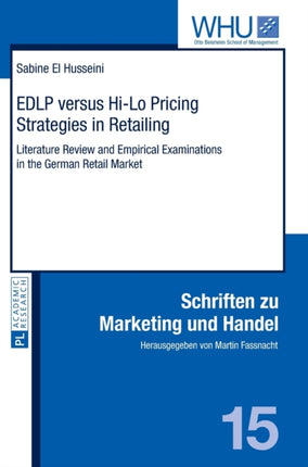 EDLP versus Hi-Lo Pricing Strategies in