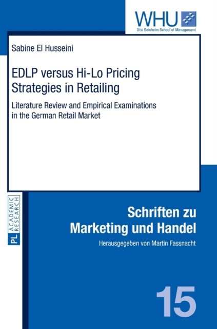 EDLP versus Hi-Lo Pricing Strategies in