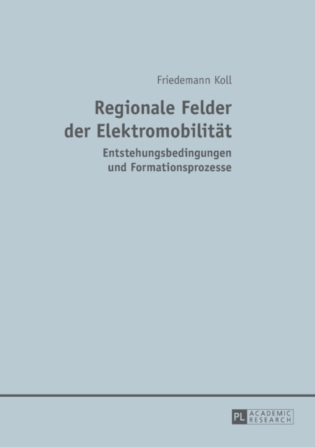 Regionale Felder der Elektromobilitaet: