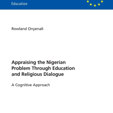 Appraising the Nigerian Problem Through Education