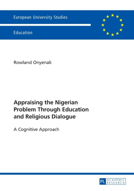 Appraising the Nigerian Problem Through Education