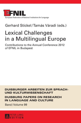 Lexical Challenges in a Multilingual Europe: