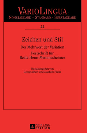 Zeichen und Stil: Der Mehrwert der Variation.