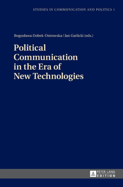 Political Communication in the Era of New