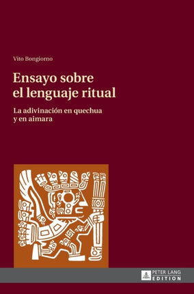 Ensayo sobre el lenguaje ritual: La adivinación