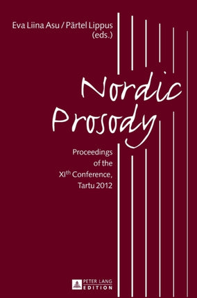 Nordic Prosody: Proceedings of the XIth