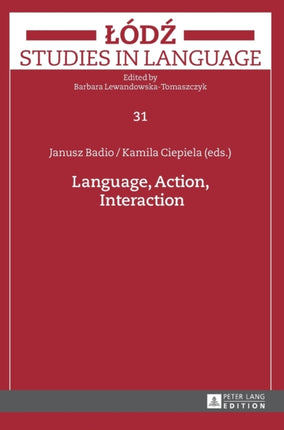 Language, Action, Interaction