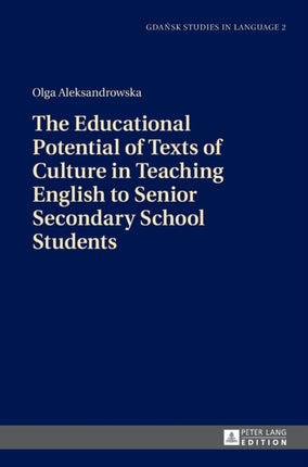 The Educational Potential of Texts of Culture in
