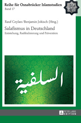 Salafismus in Deutschland: Entstehung,