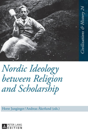 Nordic Ideology between Religion and Scholarship