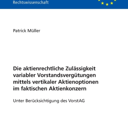 Die aktienrechtliche Zulaessigkeit variabler