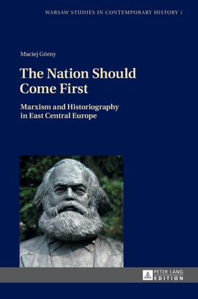 The Nation Should Come First: Marxism and