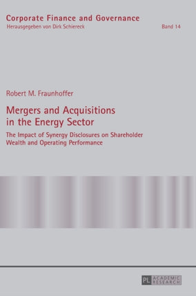Mergers and Acquisitions in the Energy Sector: