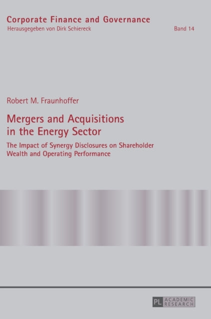 Mergers and Acquisitions in the Energy Sector: