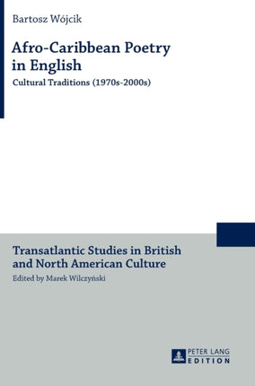 Afro-Caribbean Poetry in English: Cultural