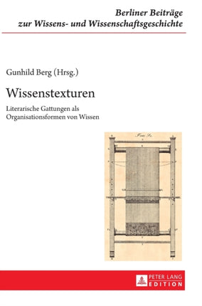 Wissenstexturen: Literarische Gattungen als
