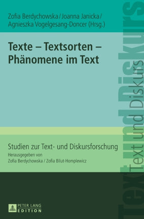 Texte - Textsorten - Phaenomene im Text