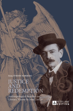 Justice and Redemption: Anthropological Realities