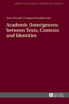 Academic (Inter)genres: between Texts, Contexts