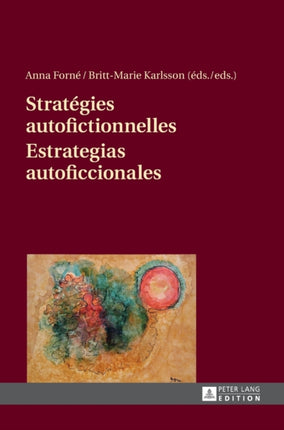 Stratégies Autofictionnelles- Estrategias